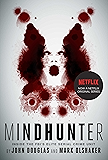 Mindhunter: Inside the FBI's Elite Serial Crime Unit