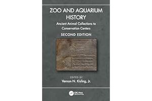 Zoo and Aquarium History: Ancient Animal Collections to Conservation Centers