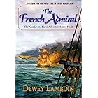 The French Admiral (Alan Lewrie Naval Adventures Book 2) (Volume 2)