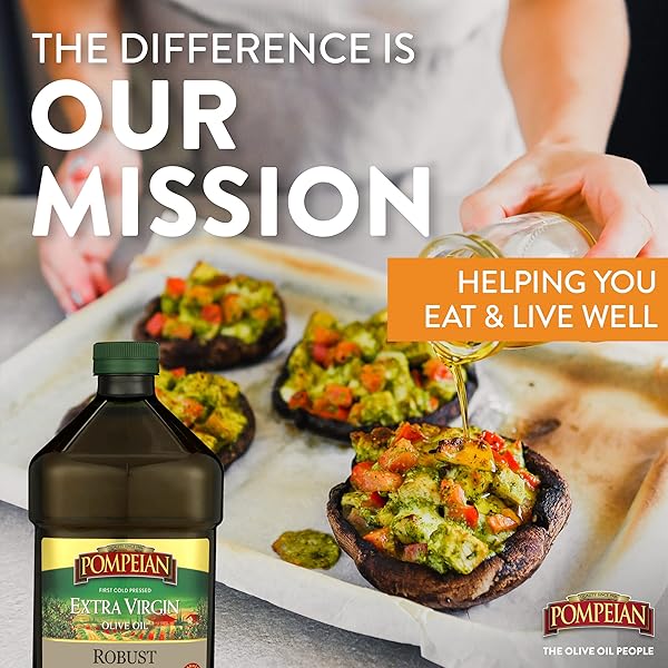 POMPEIAN ROBUST EXTRA VIRGIN OLIVE OIL, CONTAINS POLYPHENOLS, FIRST COLD PRESSED, 101 FL OZ