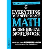 Everything You Need to Ace Math in One Big Fat Notebook: The Complete Middle School Study Guide