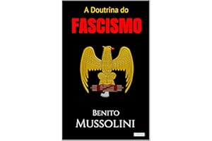 A Doutrina do Fascismo (Portuguese Edition)