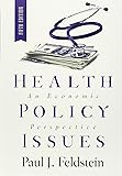 Health Policy Issues: An Economic Perspective