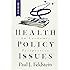 Health Policy Issues: An Economic Perspective