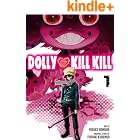 Dolly Kill Kill Vol. 1