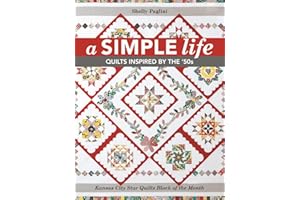 A Simple Life: Quilts Inspired by the '50s