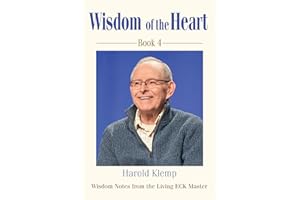 Wisdom of the Heart, Book 4