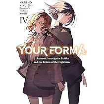 Your Forma, Vol. 5: Electronic Investigator Echika and the