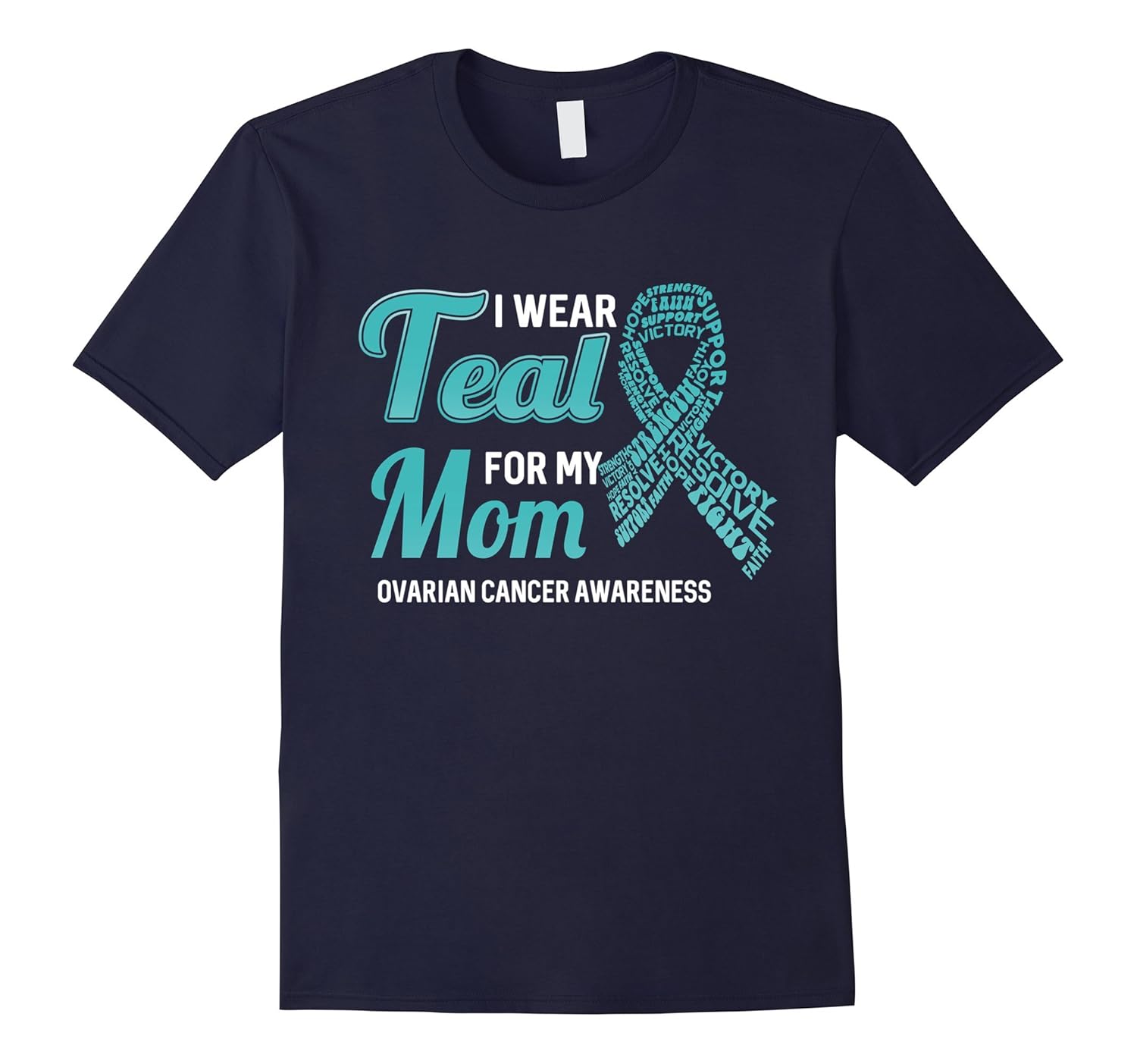 I Wear Teal For My Mom Breast Cancer Awareness T-Shirt-ANZ