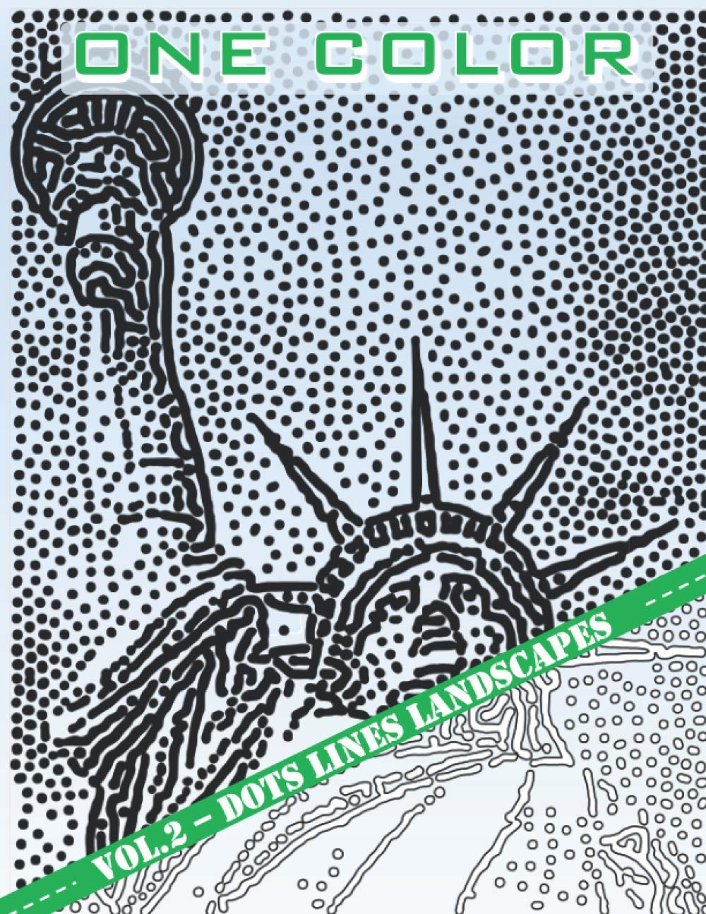 One Color: Vol 2 - Landscapes Coloring Book for Adults (Relaxation & Stress Relief) (One color coloring book)