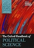 The Oxford Handbook of Political Science (Oxford Handbooks)