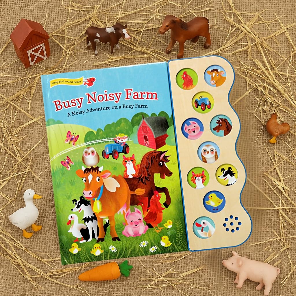 Busy Noisy Farm: Interactive Children's Sound Book with 10 Farmyard Noises to Enhance the Story (Interactive Early Bird Children's Song Book with 10 Sing-Along Tunes)