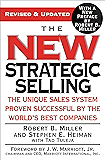 The New Strategic Selling: The Unique Sales System Proven Successful by the World's Best Companies