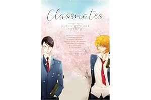 Classmates Vol. 3: Sotsu gyo sei (Spring) (Classmates (Seven Seas))
