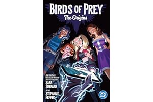 Birds of Prey: The Origins