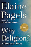 Why Religion?: A Personal Story