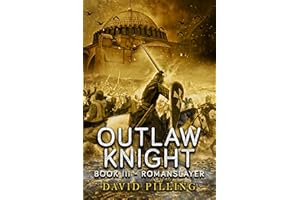 Outlaw Knight (III): Romanslayer