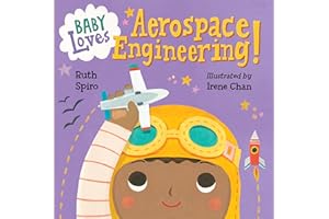 Baby Loves Aerospace Engineering!