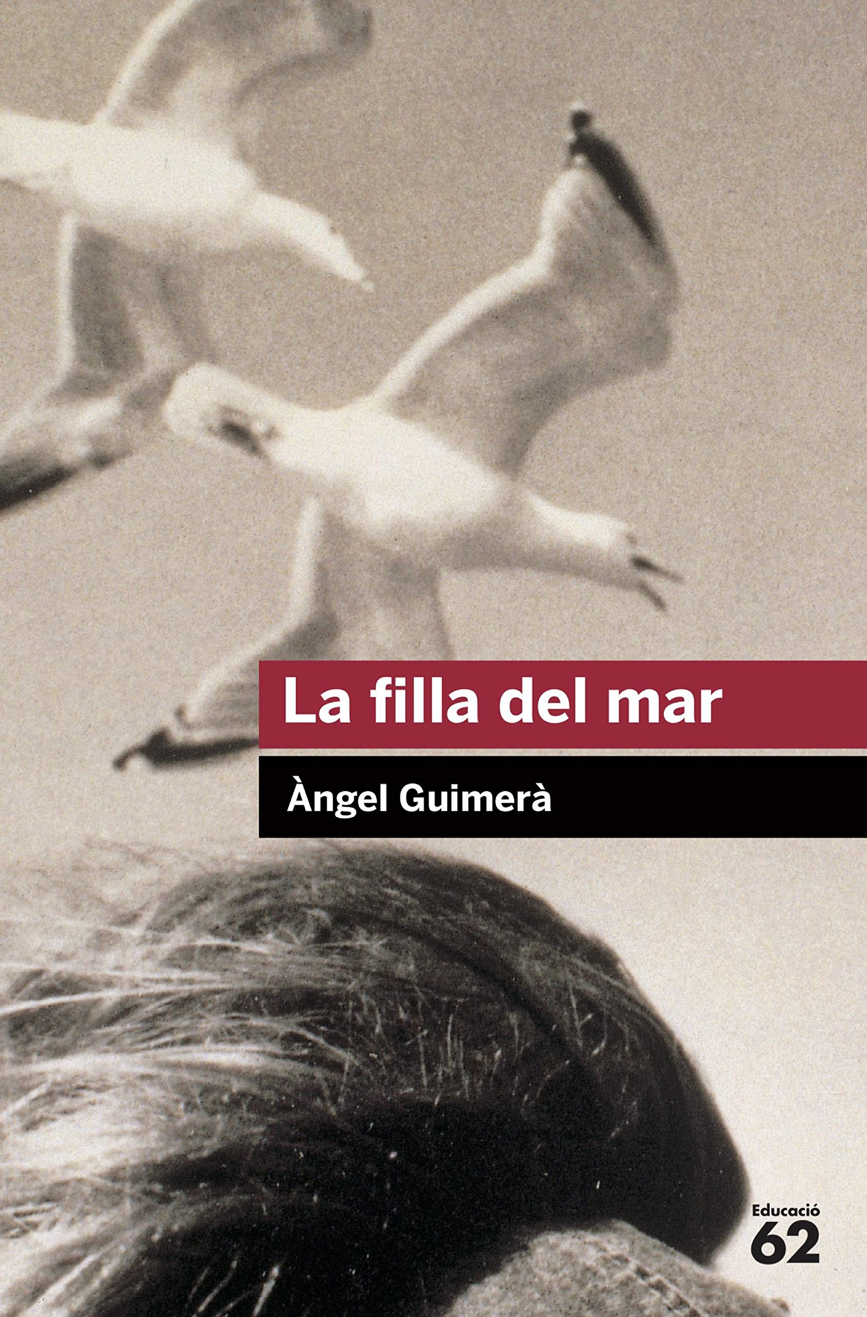 La filla del mar: 35 (Educació 62)