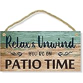SFMY Patio Wall Decor Backyard Patio Signs And Decor Outdoor 10x5 Inches Hanging Sign For Home, Bar, Porch - Relax Unwind You're On Patio Time, Green