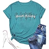 Speech Therapy Shirt for Women Speech Therapist Tee Language Pathologist T-Shirt Special Education Teacher