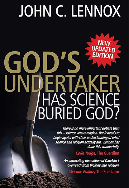 God S Undertaker Has Science Buried God Kindle Edition By Lennox John C Religion Spirituality Kindle Ebooks Amazon Com