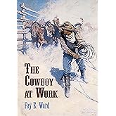 The Cowboy at Work
