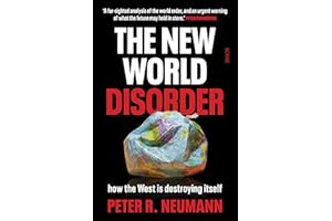 The New World Disorder: how the West is destroying itself