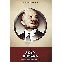 A ação humana (Portuguese Edition) book cover A ação humana (Portuguese Edition) book cover