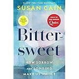 Bittersweet (Oprah's Book Club): How Sorrow and Longing Make Us Whole