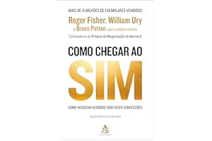 Como chegar ao sim: Como negociar acordos sem fazer concessões (Portuguese Edition)