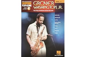 Grover Washington, Jr. - Saxophone Play-Along Volume 7 (Book/Online Audio) (Hal Leonard Saxophone Play-Along, 7)