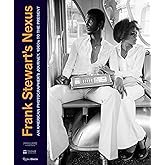 Frank Stewart’s Nexus: An American Photographer's Journey, 1960s to the Present