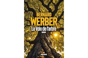 La Voix de l'arbre (French Edition)