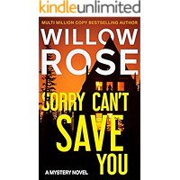 SORRY CAN'T SAVE YOU: A Mystery Novel book cover SORRY CAN'T SAVE YOU: A Mystery Novel book cover