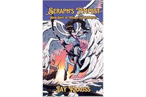 Seraph's Tempest (Will of the Immortals Book 8)