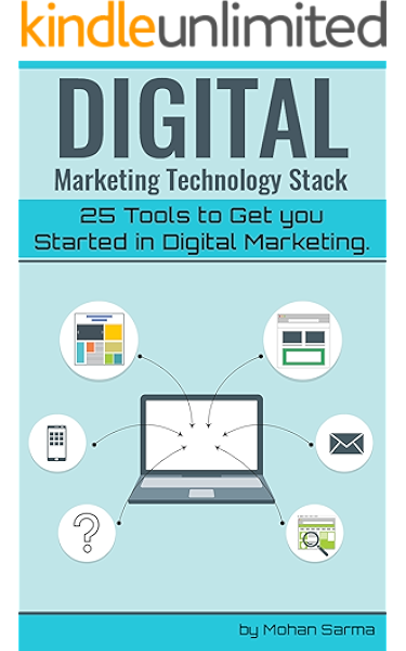 Amazon Com Digital Marketing Technology Stack 25 Tools To Get