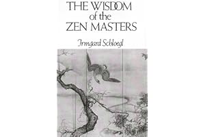 The Wisdom of the Zen Masters