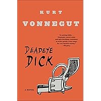 Deadeye Dick: A Novel, Packaging May Vary