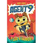 Agent 9: Flood-a-Geddon!