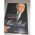 Wild Bill: The Legend and Life of William O. Douglas