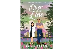 Over The Line (Colorado Storm Book 4)
