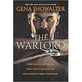 The Warlord: A Novel &ndash; A Steamy Enemies to Lovers Paranormal Romance of Gods and Warriors (Rise of the Warlords, 1)
