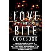 Love at First Bite: A Readings and Feedings Collection