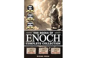 The Books of Enoch: Complete Collection - Featuring 1 Enoch, 2 Enoch, 3 Enoch, Original Illustrations, and Bonus Apocryphal T