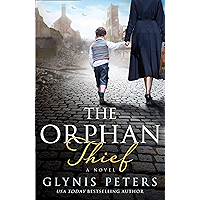 The Orphan Thief: A heartbreaking historical romance from the USA Today bestselling author of The Secret Orphan book cover