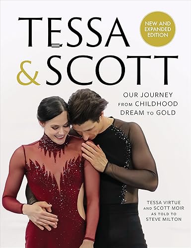 Download Tessa & Scott: Our Journey from Childhood Dream to Gold PDF