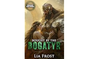 Bought by the Bogatyr: Monsters' Bride Market