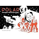 Polar Volume 3: No Mercy for Sister Maria