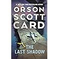 The Last Shadow (The Ender Saga, 6)